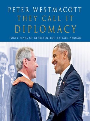 cover image of They Call It Diplomacy